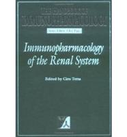 Immunopharmacology of the Renal System