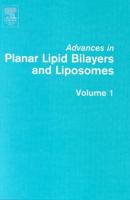 Advances in Planar Lipid Bilayers and Liposomes