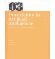Uncertainty in Artificial Intelligence 2003
