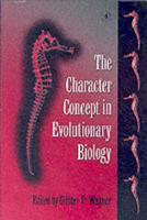 The Character Concept in Evolutionary Biology