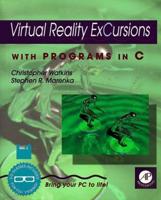 Virtual Reality exCursions With Programs in C