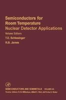 Semiconductors for Room Temperture Nuclear Detector Applications