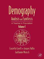 Demography: Analysis and Synthesis Volume 1