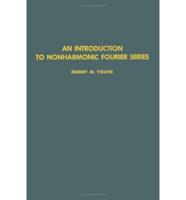 An Introduction to Nonharmonic Fourier Series