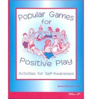 Popular Games for Positive Play