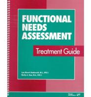 Functional Needs Assessment Treatment Guide