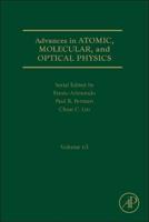 Advances in Atomic, Molecular, and Optical Physics. Volume 63
