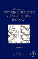 Advances in Protein Chemistry and Structural Biology. Volume 94