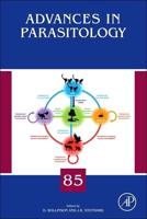 Advances in Parasitology. Volume 85