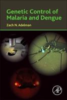 Genetic Control of Malaria and Dengue