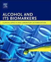 Alcohol and Its Biomarkers