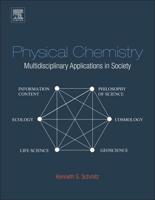 Physical Chemistry: Multidisciplinary Applications in Society