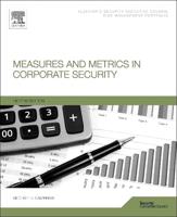 Measures and Metrics in Corporate Security