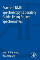 Practical NMR Spectroscopy Laboratory Guide