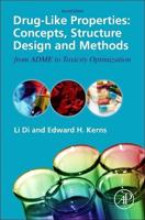 Drug-Like Properties: Concepts, Structure Design and Methods from Adme to Toxicity Optimization