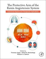 The Protective Arm of the Renin Angiotensin