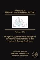 Analytical, Approximate-Analytical and Numerical Methods in the Design of Energy Analyzers