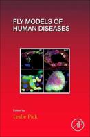 Fly Models of Human Diseases