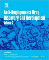 Anti-Angiogenesis Drug Discovery and Development. Volume 2