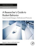 A Researcher's Guide to Rodent Behavior