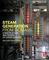 Steam Generation from Biomass