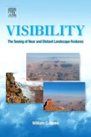 Visibility: The Seeing of Near and Distant Landscape Features