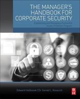 Manager's Handbook for Corporate Security: Establishing and Managing a Successful Assets Protection Program