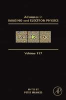 Advances in Imaging and Electron Physics