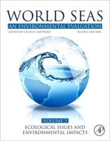 World Seas: An Environmental Evaluation: Volume III: Ecological Issues and Environmental Impacts