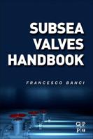 Subsea Valves Handbook