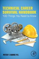 Technical Career Survival Handbook: 100 Things You Need to Know