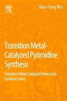 Transition Metal Catalyzed Pyrimidine, Pyrazine, Pyridazine and Triazine Synthesis