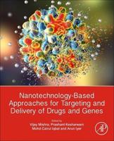 Nanotechnology-Based Approaches for Targeting and Delivery of Drugs and Genes