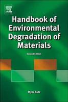 Handbook of Environmental Degradation of Materials (Revised)