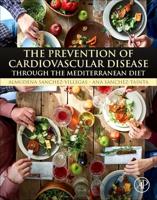 The Prevention of Cardiovascular Disease Through the Mediterranean Diet