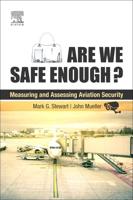 Are We Safe Enough?