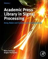 Academic Press Library in Signal Processing Volume 7