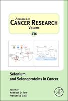 Selenium and Selenoproteins in Cancer
