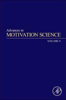 Advances in Motivation Science. Volume 4