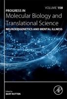 Neuroepigenetics and Mental Illness