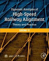 Dynamic Analysis of High-Speed Railway Alignment