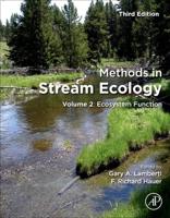 Methods in Stream Ecology. Volume 2 Ecosystem Function