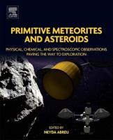 Primitive Meteorites and Asteroids