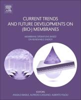 Current Trends and Future Developments on (Bio-) Membranes. Renewable Energy Integrated With Membrane Operations