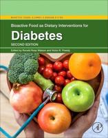 Bioactive Food as Dietary Interventions for Diabetes