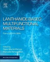 Lanthanide-Based Multifunctional Materials: From OLEDs to SIMs