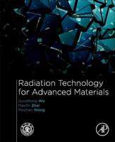 Radiation Technology for Advanced Materials