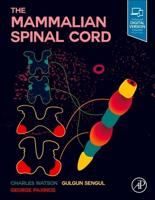 The Mammalian Spinal Cord