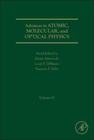 Advances in Atomic, Molecular, and Optical Physics. Volume 67