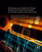 Modeling and Control of Power Electronics Converter System for Power Quality Improvements